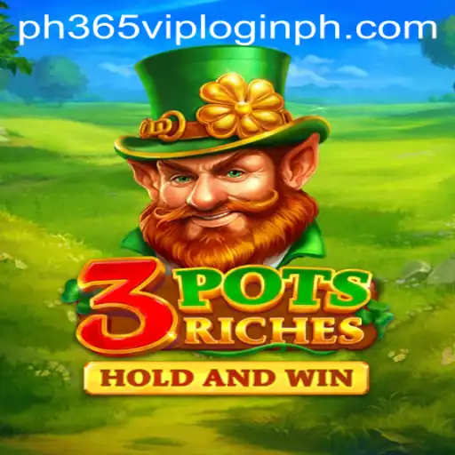 Exploring the Dynamic World of 3potsRiches: A Comprehensive Guide