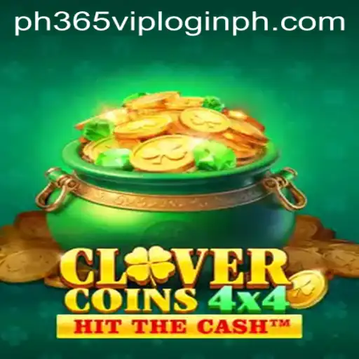 Exploring the Dynamic World of CloverCoins4x4 and PH365 VIP Login