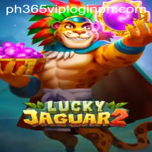 Luckyjaguar2: A New Era in Online Gaming with ph365 vip login