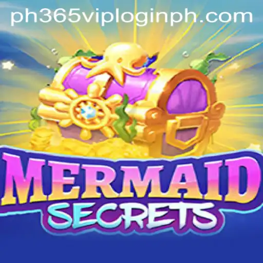 Dive Into Adventure with MermaidSecrets and ph365 vip login